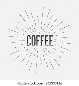 Abstract Creative concept vector design layout with text - Coffee. For web and mobile icon isolated on background, art template, retro elements, logos, identity, labels, badge, ink, tag, old card.