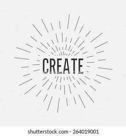 Abstract Creative concept vector design layout with text - create. For web and mobile icon isolated on background, art template, retro elements, logo, identity, labels, badge, ink, tag, card. 