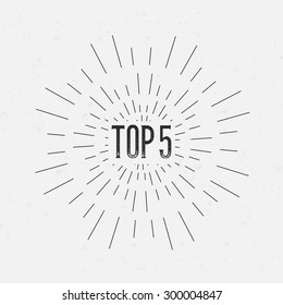 Abstract Creative concept vector design layout with text - top 5. For web and mobile icon isolated on background, art template, retro elements, logos, identity, labels, badge, ink, tag, old card.