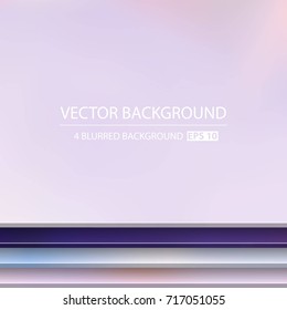 Abstract Creative concept vector multicolored blurred background set. For Web and Mobile Applications, art illustration template design, business infographic and social media, modern decoration.