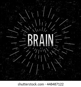Abstract creative vector design layout with text - brain. Vintage concept background, art template, retro elements, logo, labels, badge, old banner, card. Handmade typography.