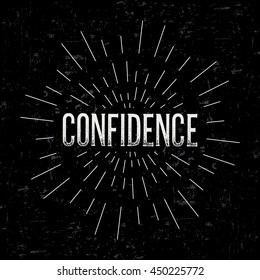 Abstract creative vector design layout with text - confidence. Vintage concept background, art template, retro elements, logo, labels, layout, badge, old banner, card. Hand made typography word.