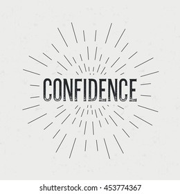 Abstract creative vector design layout with text - confidence. Vintage concept background, art template, retro elements, logo, labels, layout, badge, old banner, card. Hand made typography word.
