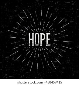 Abstract creative vector design layout with text - hope. Vintage concept background, art template, retro elements, logo, labels, layout, badge, old banner, card. Hand made typography word.