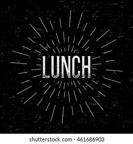 Abstract creative vector design layout with text - lunch. Vintage concept background, art template, retro elements, logo, labels, layout, badge, old banner, card. Hand made typography word.
