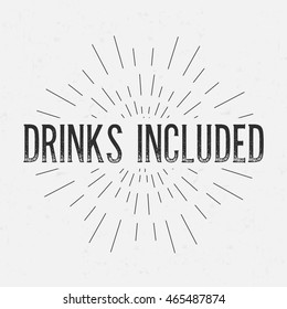 Abstract creative vector design layout with text - drinks included. Vintage concept background, art template, retro elements, logo, labels, layout, badge, old banner, card.  