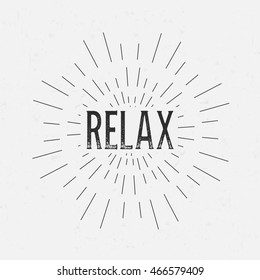 Abstract creative vector design layout with text - relax. Vintage concept background, art template, retro elements, logo, labels, layout, badge, old banner, card. Hand made typography word.