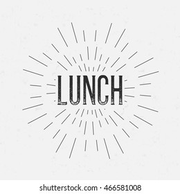 Abstract creative vector design layout with text - lunch. Vintage concept background, art template, retro elements, logo, labels, layout, badge, old banner, card. Hand made typography word.
