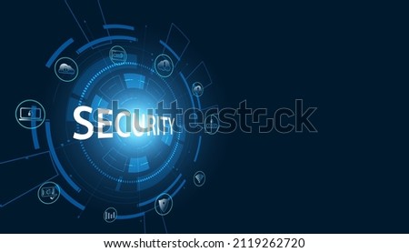 Abstract Cyber Security Concept Protect network, device, program and data from attacks, Network security, Application, Data security, Cloud.