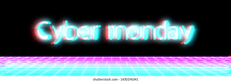 Abstract cyberpunk background with text "Cyber monday". Retro futuristic backdrop with glitch effect. Vector illustration of a distorted surface with aesthetics of vaporwave style of 80's.