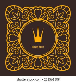 Abstract decorative lace frame with crown and copy spaces for a logo or other design. Vector illustration.