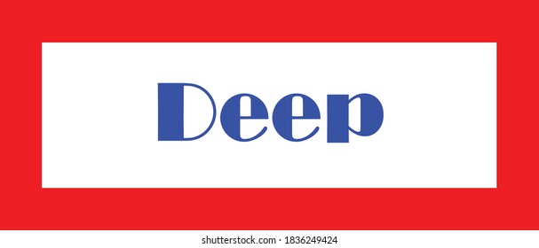 Abstract Deep word its look like deep word going down down and down