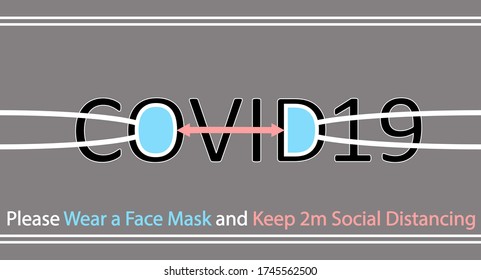 Abstract design of a surgical mask with recommendations of wearing a face mask and practicing social distancing to stop COVID-19. The distance between O and D letters represents social distancing.