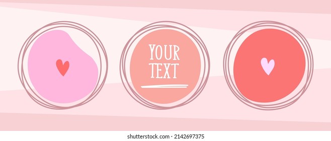 Abstract Doodle Shapes. Sketch Circle Frames. Hand Drawn Circles. Flat Geometric Forms With Soft Colors. Simple Templates For Social Media, Posts And Stories. Place Text. Vector Illustration Eps 10.