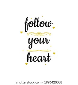 Abstract Doodle Text Follow Your Heart Card Hand Draw Lettering Vector Design Style Template For Poster Social Banner Cards