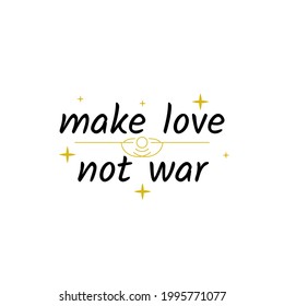 Abstract Doodle Text Make Love Not War Card Hand Draw Lettering Vector Design Style Template For Poster Social Banner Cards