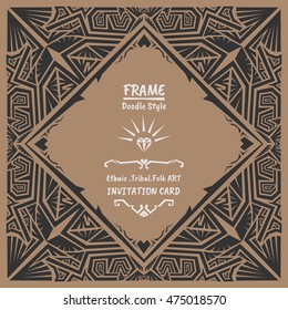 Abstract Doodle vector tribal ethnic style frame .Native Invitation card. Folk style banner.