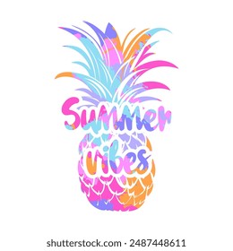 Abstract drawing for t-shirts with pineapples and slogan. Summer design for girl. Fashion illustration in modern style for clothes on white background.