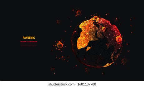 Abstract Earth isolated on black trend background. The planet is attacked by viruses. Concept of World pandemic or epidemic. Low poly wireframe vector illustration. COVID-19. 19-nCov. 