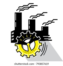 Abstract emblem of Heavy Industry. Black silhouette of an industrial building with smoking pipes and cogwheel with text. Flat style vector illustration