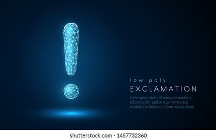Abstract exclamation mark. Low poly style design. Abstract geometric background. Wireframe light connection structure. Modern 3d graphic concept. Isolated vector illustration.