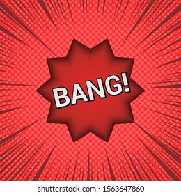 Abstract explosive red background with speech bubble shape Bang wording rays and halftone effects. Vector illustration