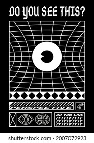 Abstract eyes poster. Acid Graphic style, Rave, Text design, Can you see it?, Isolated on black background