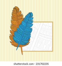 Abstract feathers with ethnic pattern. Frame for text. Packaging design, background, invitations and wrapping paper