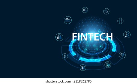 Abstract FinTech Finance Technology applied in the financial business On a modern blue background, futuristic.