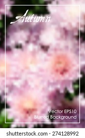 Abstract floral colorful blurred vector background. Best wallpaper for website, banner, presentation, poster, card design