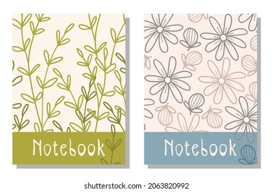Abstract and floral covers set. Cool  design. For notebooks, planners. Vector illustration.