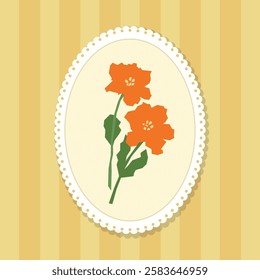 Abstract floral illustration featuring two orange flowers with green stems and leaves, framed within an oval lace border on a striped yellow background in vintage style.