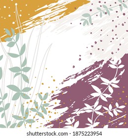 Abstract floral plants vector template with grunge texture,. Trendy background for social media posts, banners, wallpaper, covers, greeting cards, branding design. Natural modern illustration