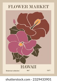 Abstract Flower Market Hawaii poster. Trendy botanical wall art, floral hibiscus design in danish pastel pink color. Modern naive groovy funky retro interior decoration, painting. Vector illustration