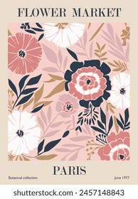 Abstract Flower Market Paris poster. Trendy botanical wall art with floral design in pastel pink colors. Modern naive groovy funky hippie interior decoration, painting. Vector art illustration.