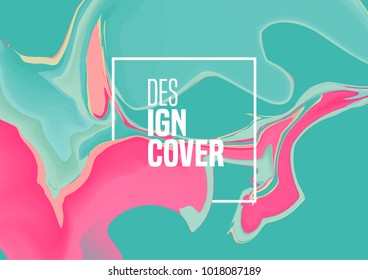 Abstract fluid colors trendy background. Colorful liquid ink. Soft abstract painting cover layout for corporate flyer, business book, booklet, brochure, poster, banner, leaflet. Vector.