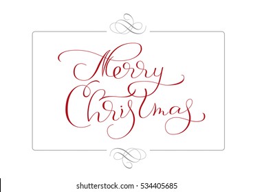 abstract frame and calligraphic text Merry Christmas. Vector illustration EPS10