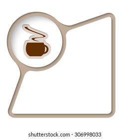 Abstract frame with inner shadow and cup of coffee