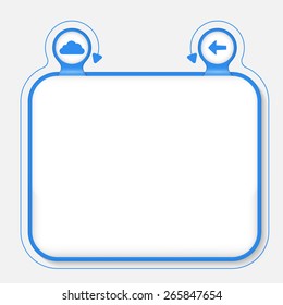Abstract frame for your text and cloud symbol