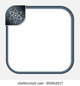 Abstract frame for your text with dark corner and science symbol
