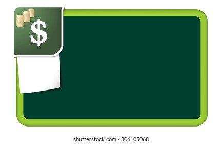 Abstract frame for your text with green corner and dollar symbol