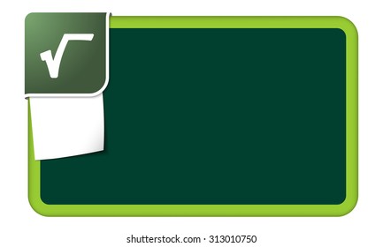 Abstract frame for your text with green corner and radix symbol