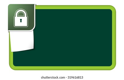 Abstract frame for your text with green corner and padlock