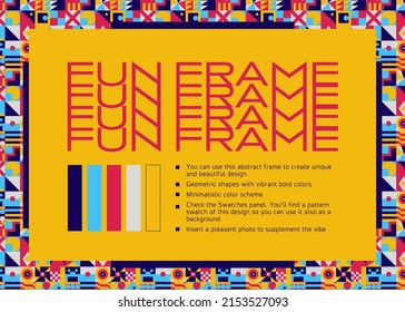 Abstract and fun frame with bold colors. Colorful, geometric shapes in a banner design.