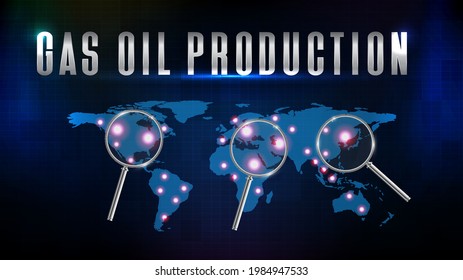 abstract futuristic technology background of gas and oil production with magnifying glass and world map