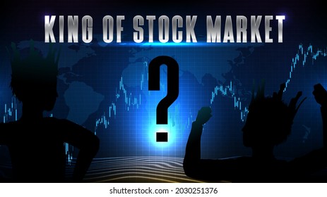 abstract futuristic technology background of king of the stock market 