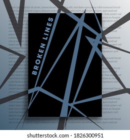 Abstract geometric background with broken lines design for background, wallpaper, flyer, poster, brochure cover, typography, or other printing products. Vector illustration.