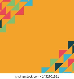 Abstract geometric background with colored triangles in the corners. Can be used as poster, banner, border, background, Wallpaper, card, print and etc. Eps10 vector.