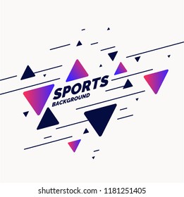 Abstract geometric background. Sports poster with the flat figures. Vector illustration.