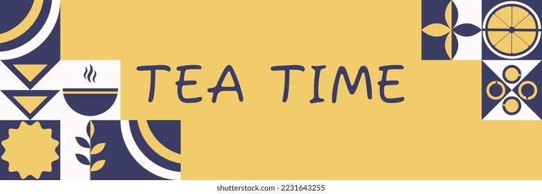 Abstract geometric background of Tea time in Bauhaus style. Banner for brochures, poster design. Vector illustration.